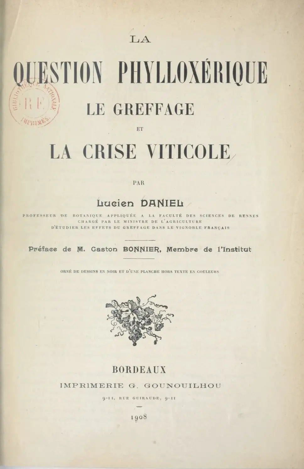 histoire de la vigne dans la capitale bretonne, Lucien Daniel